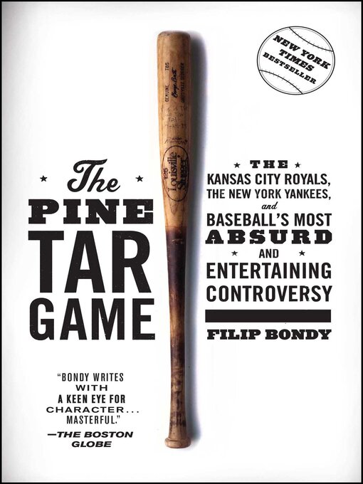 Title details for The Pine Tar Game by Filip Bondy - Available